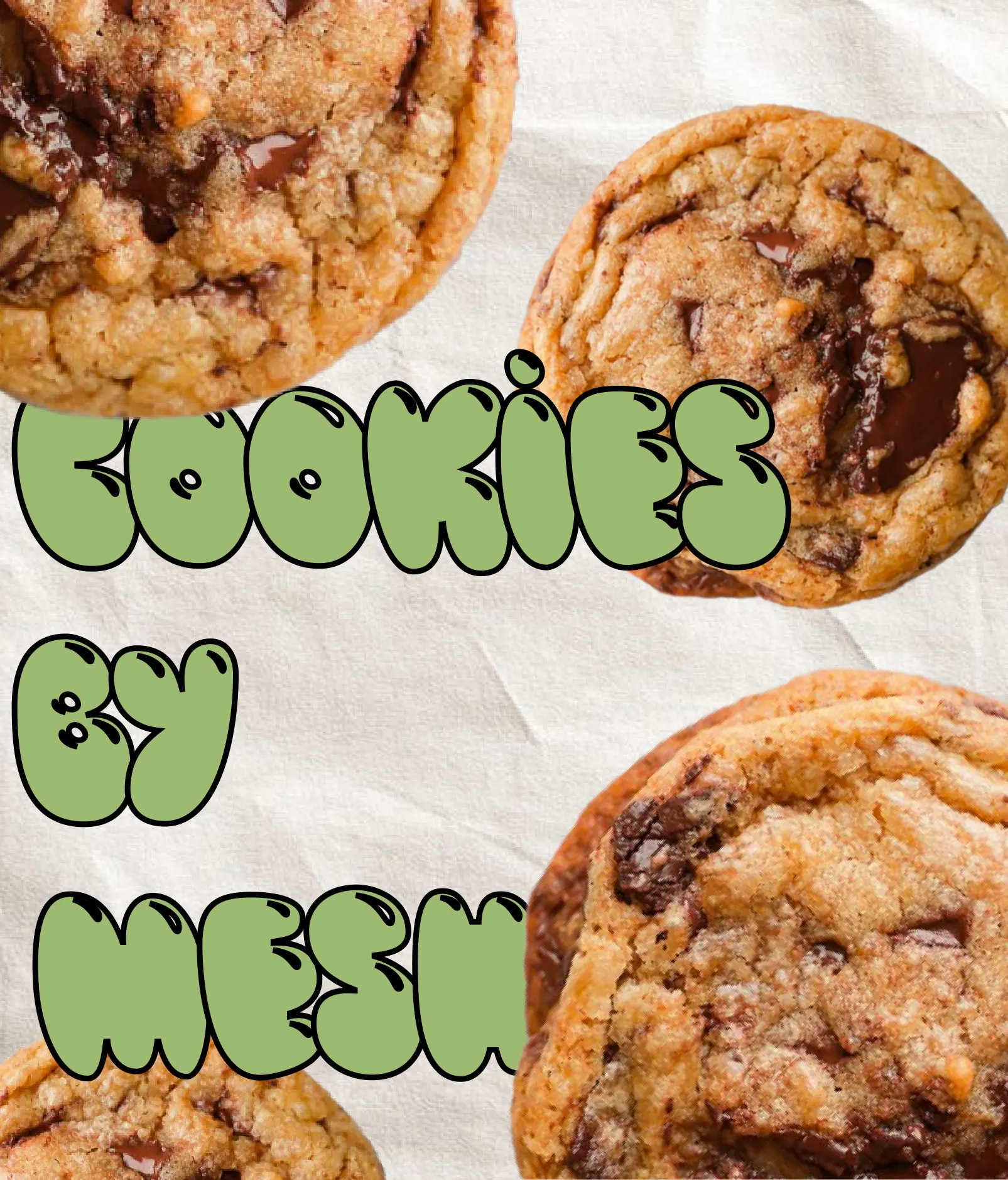Cookies by Mesh wordmark over chocolate chip cookies